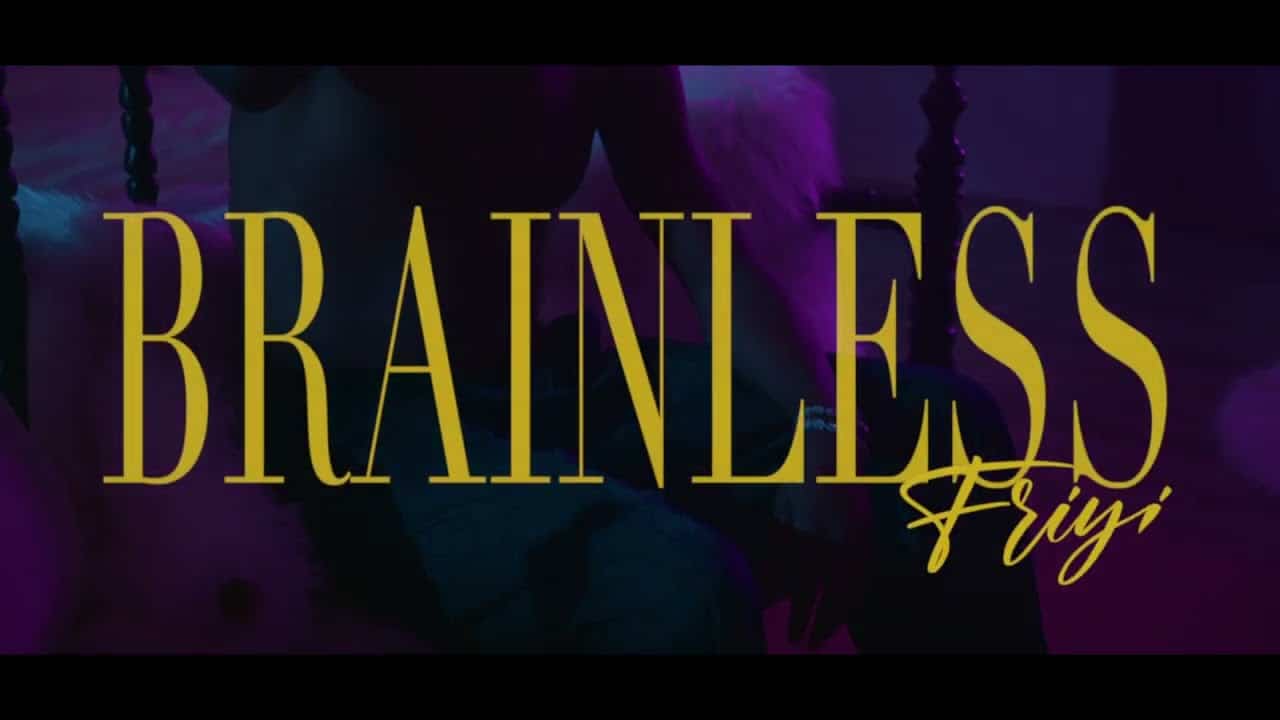 Friyie Brainless