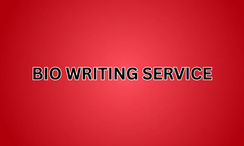 Bio Writing Service