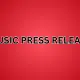 Music Press Release