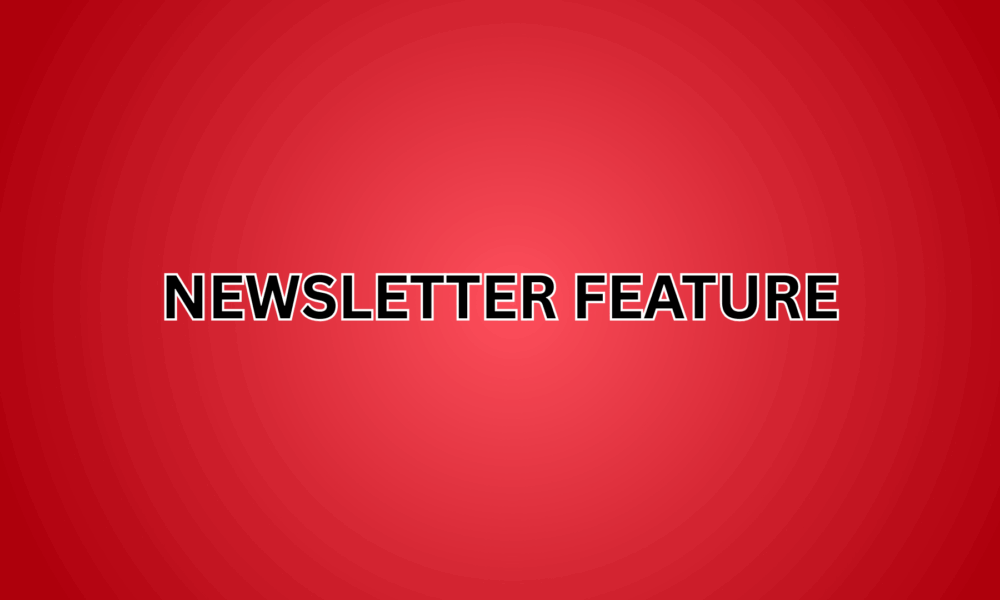 Newsletter Feature